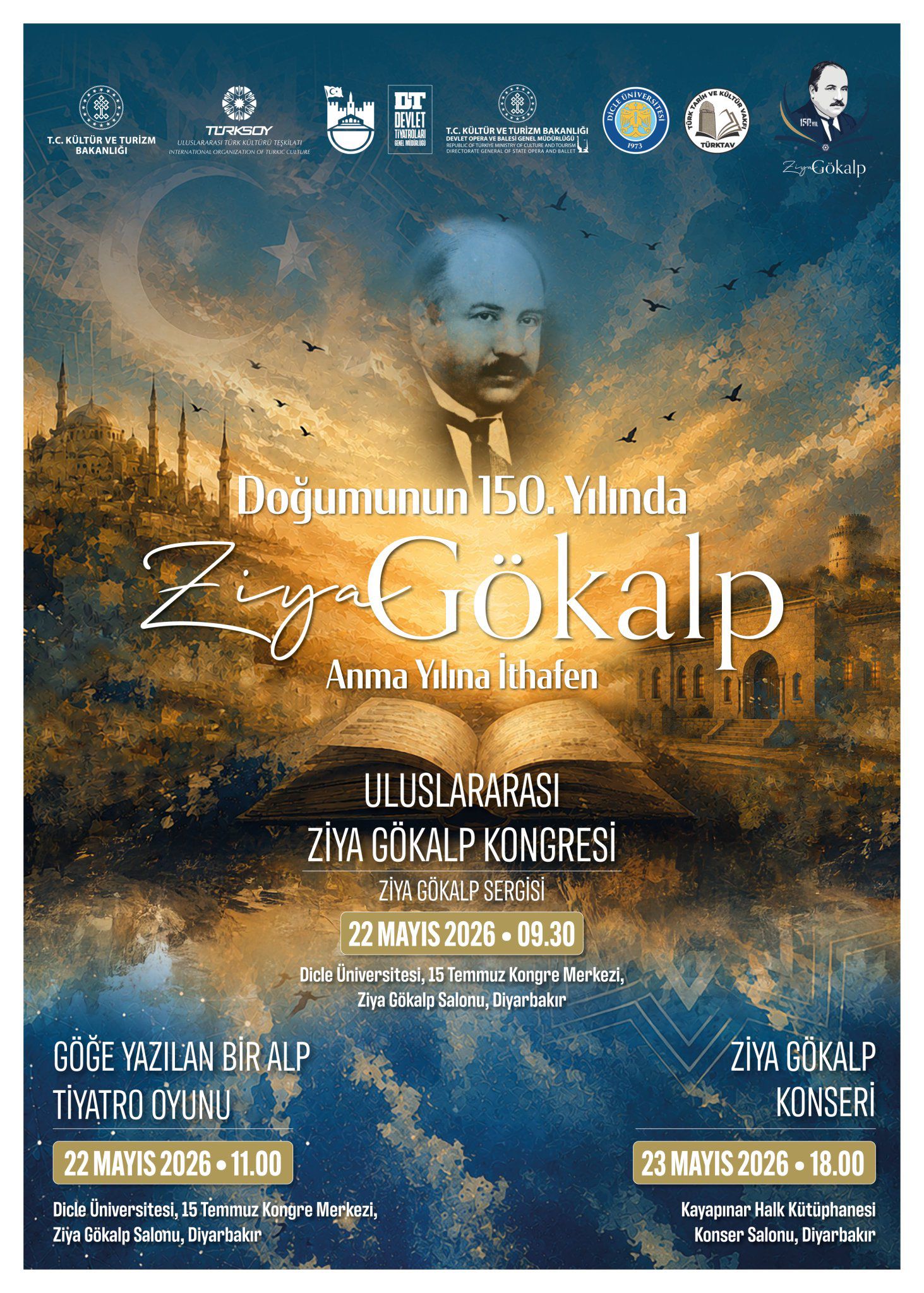 Fikir Dünyasının Devi 150 Yaşında: Ziya Gökalp Kendi Topraklarında Yankılanacak!